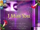 I miss you...